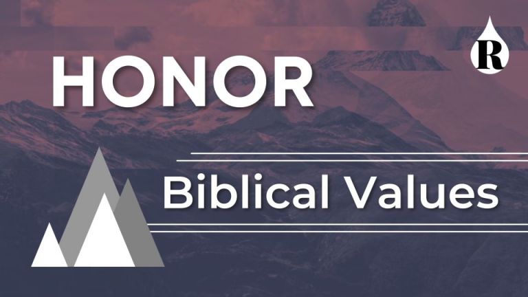 Biblical Values | Honor | Redeemer Church, Springfield MO